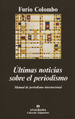 ÚLTIMAS NOTICIAS SOBRE EL PERIODISMO (MANUAL DE PERIODISMO INTERNACIONAL)