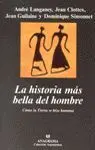 La Historia Más Bella del Hombre