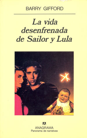 LA VIDA DESENFRENADA DE SAILOR Y LULA