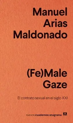 Fe Male Gaze