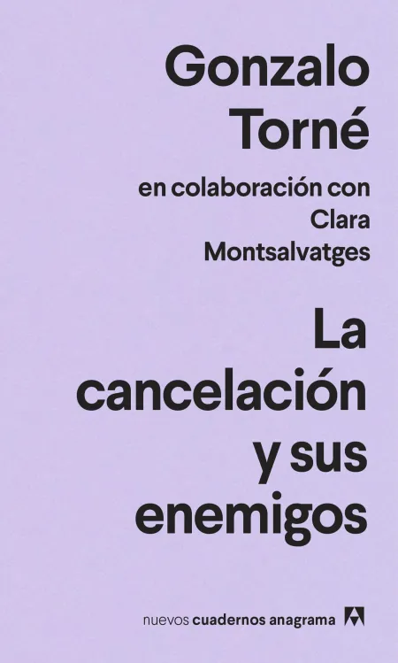 La Cancelación y Sus Enemigos