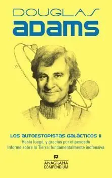 Autoestopistas Galacticos Ii, los