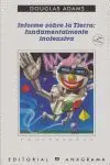Informe Sobre la Tierra: Fundamentalmente Inofensiva