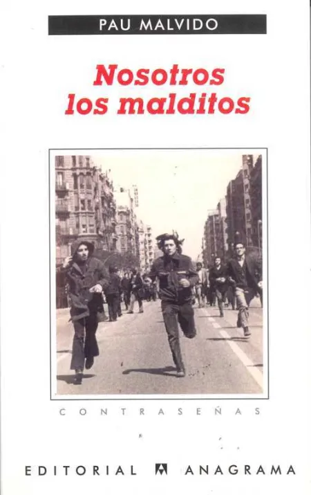 Nosotros los Malditos