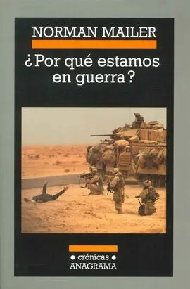 ¿ por qué Estamos en Guerra ?