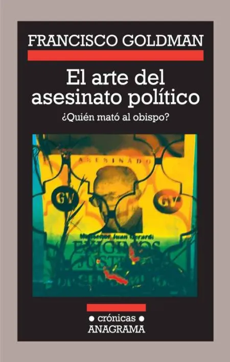 El Arte del Asesinato Político