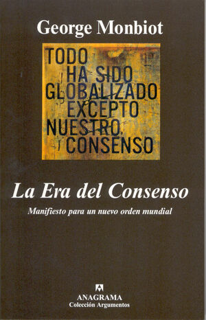 LA ERA DEL CONSENSO