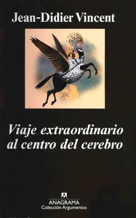Viaje Extraordinario Al Centro del Cerebro
