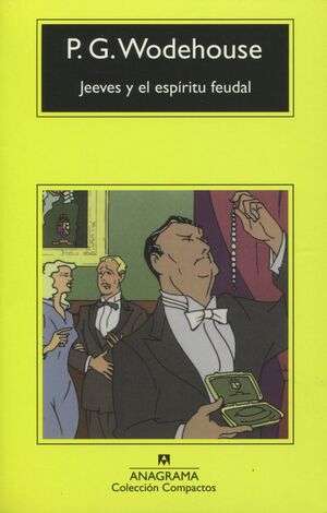 JEEVES Y EL ESPÍRITU FEUDAL