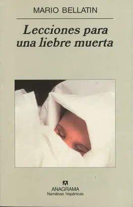 Lecciones para una Liebre Muerta