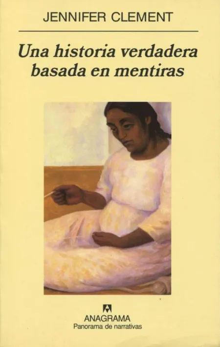 Una Historia Verdadera Basada en Mentiras