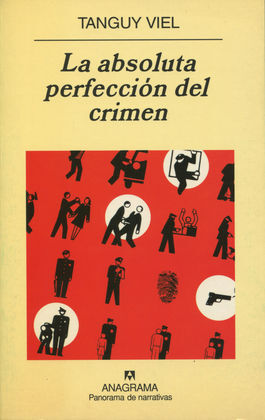 LA ABSOLUTA PERFECCIÓN DEL CRIMEN