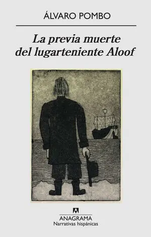 La Previa Muerte del Lugarteniente Aloof