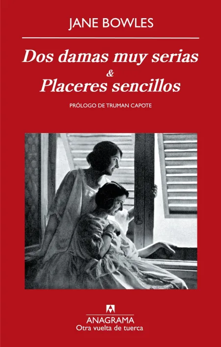 Dos Damas Muy Serias y Placeres Sencillos
