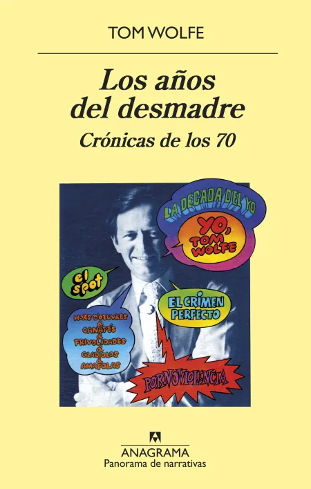 Años del Desmadre, los