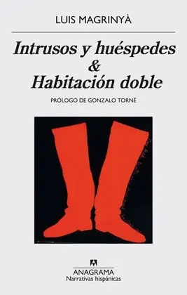 Intrusos y Huéspedes y Habitación Doble
