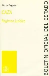 Régimen Jurídico de Caza