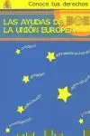 Las Ayudas de la Unión Europea