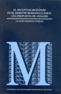 El Recptum Argentarii en el Derecho Romano Clásico.