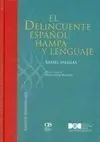 El Delincuente Español: Hampa y Lenguaje