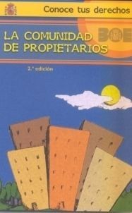 LA COMUNIDAD DE PROPIETARIOS