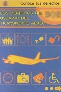 LOS DERECHOS DEL USUARIO DEL TRANSPORTE AÉREO