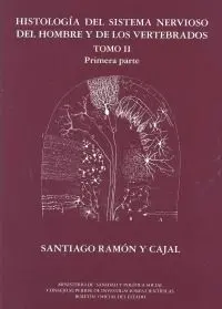 Histolog?A del Sistema Nervioso del Hombre Tomo 2