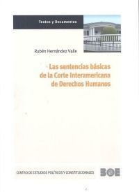 SENTENCIAS BASICAS DE LA CORTE INTERAMERICANA DE DERECHO