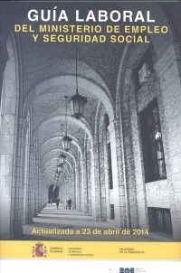 GUIA LABORAL DEL MINISTERIO DE EMPLEO Y S.S.2014