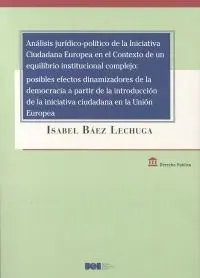 Análisis Jurídico-Político de la Iniciativa Ciudadana Europea en el Contexto de