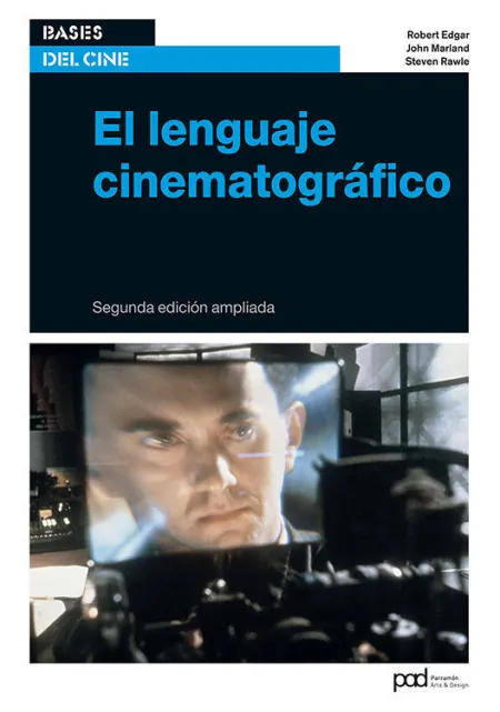 El Lenguaje Cinematográfico