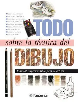 Todo Sobre la Técnica del Dibujo