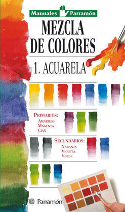 MEZCLA DE COLORES. ACUARELA