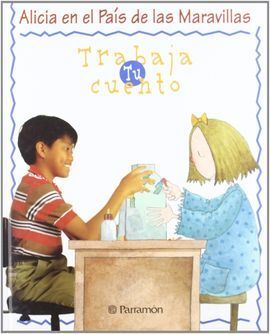 ALICIA EN EL PAÍS DE LAS MARAVILLAS