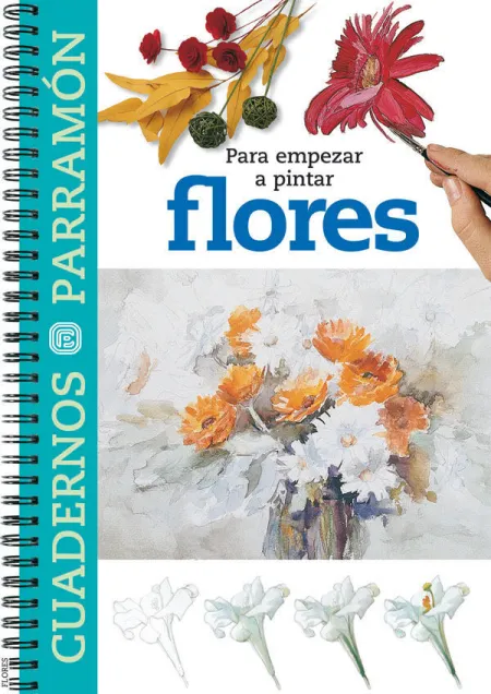 Para Empezar a Pintar Flores