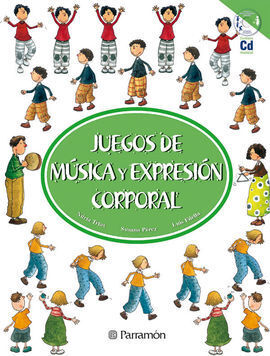 JUEGOS DE MÚSICA Y ESPRESIÓN CORPORAL