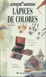 Manuales Parramon Tecnicas Lapices de Colores