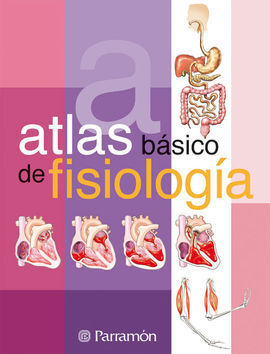 ATLAS BÁSICO DE FISIOLOGÍA