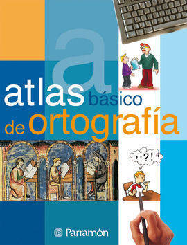 ATLAS BÁSICO DE ORTOGRAFÍA