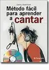 Método Fácil para Aprender a Cantar