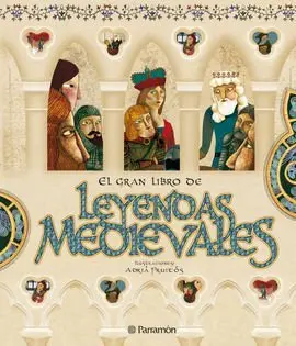 El Gran Libro de Leyendas Medievales