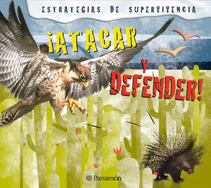 ATACAR Y DEFENDER