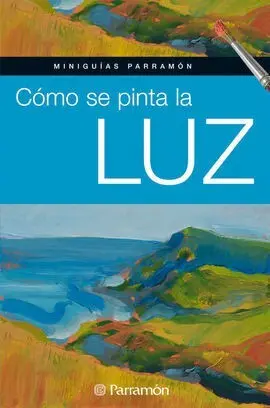 Cómo se Pinta la Luz