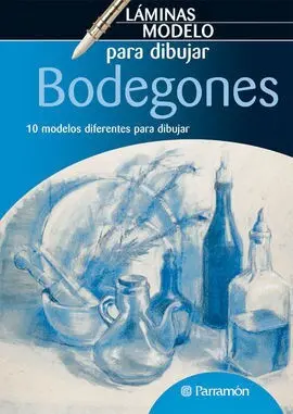 Láminas Modelo para Dibujar. Bodegones