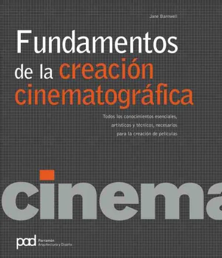 Fundamentos de Creacion Cinematografica