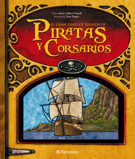 EL GRAN LIBRO DE PIRATAS Y CORSARIOS