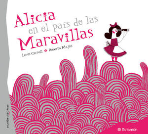 ALICIA EN EL PAÍS DE LAS MARAVILLAS