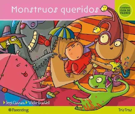 Monstruos Queridos