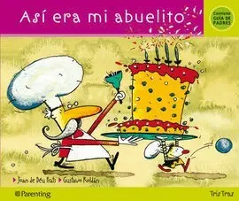 Así Era mi Abuelito.