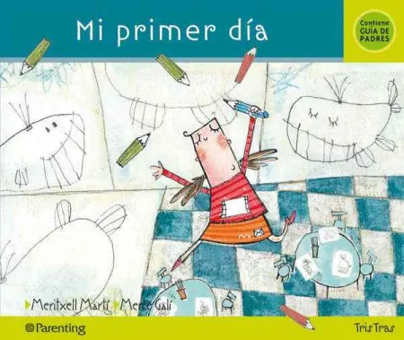 Mi Primer Dia